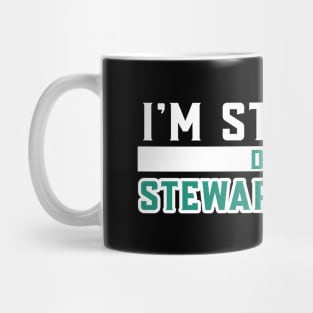 I'm Stewart Doing Stewart Things Mug